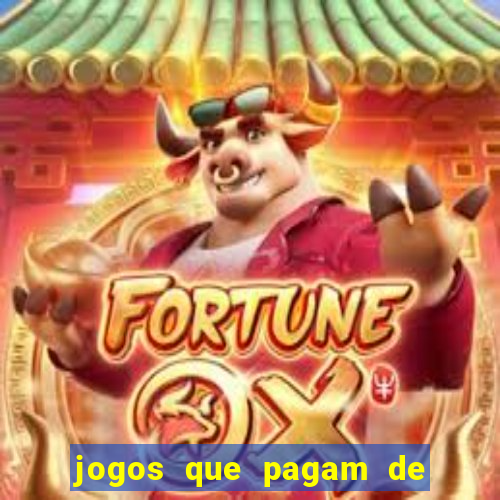 jogos que pagam de verdade sem precisar depositar